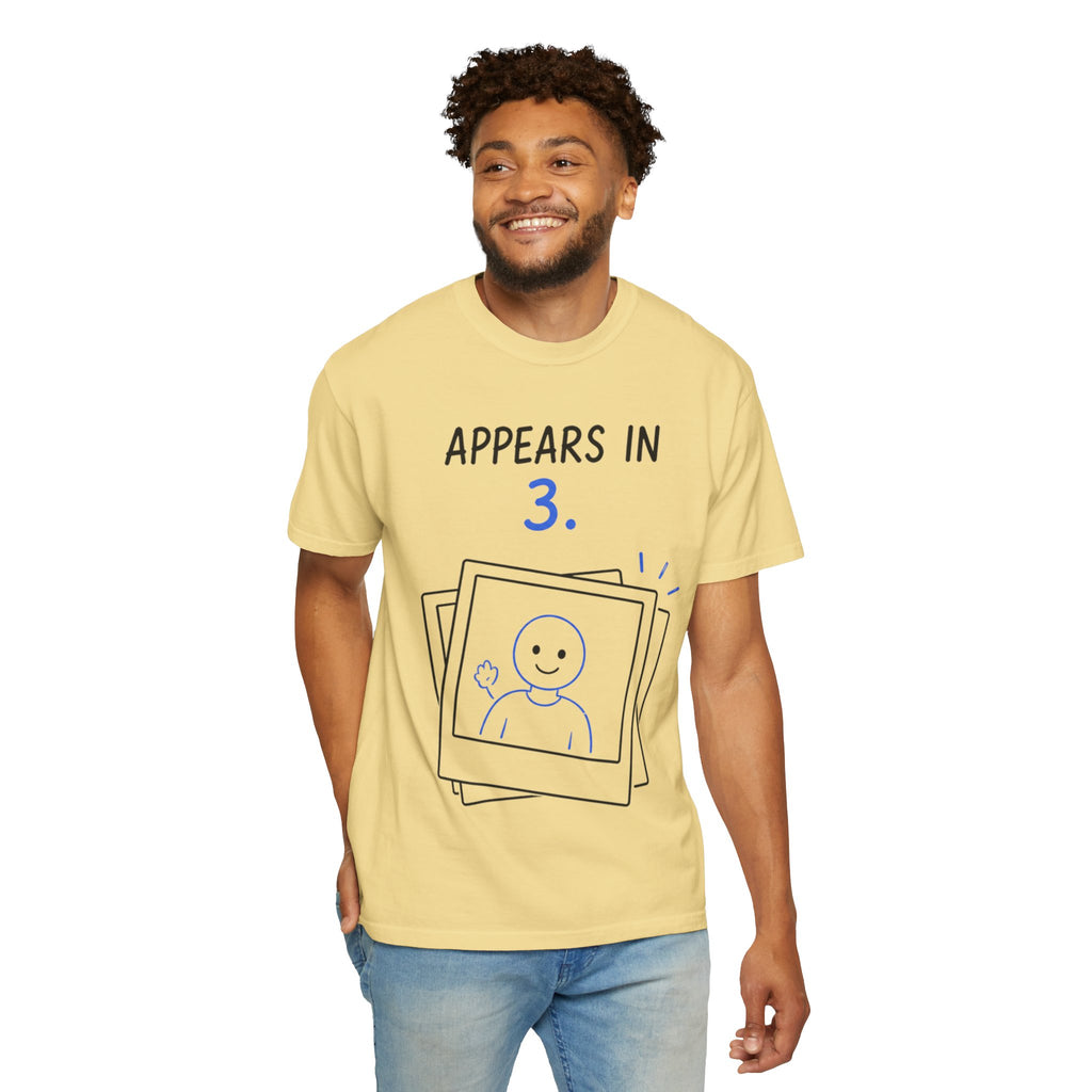 Appears In 3 T-Shirt — Funny Gamer/Streamer Photo Countdown Tee