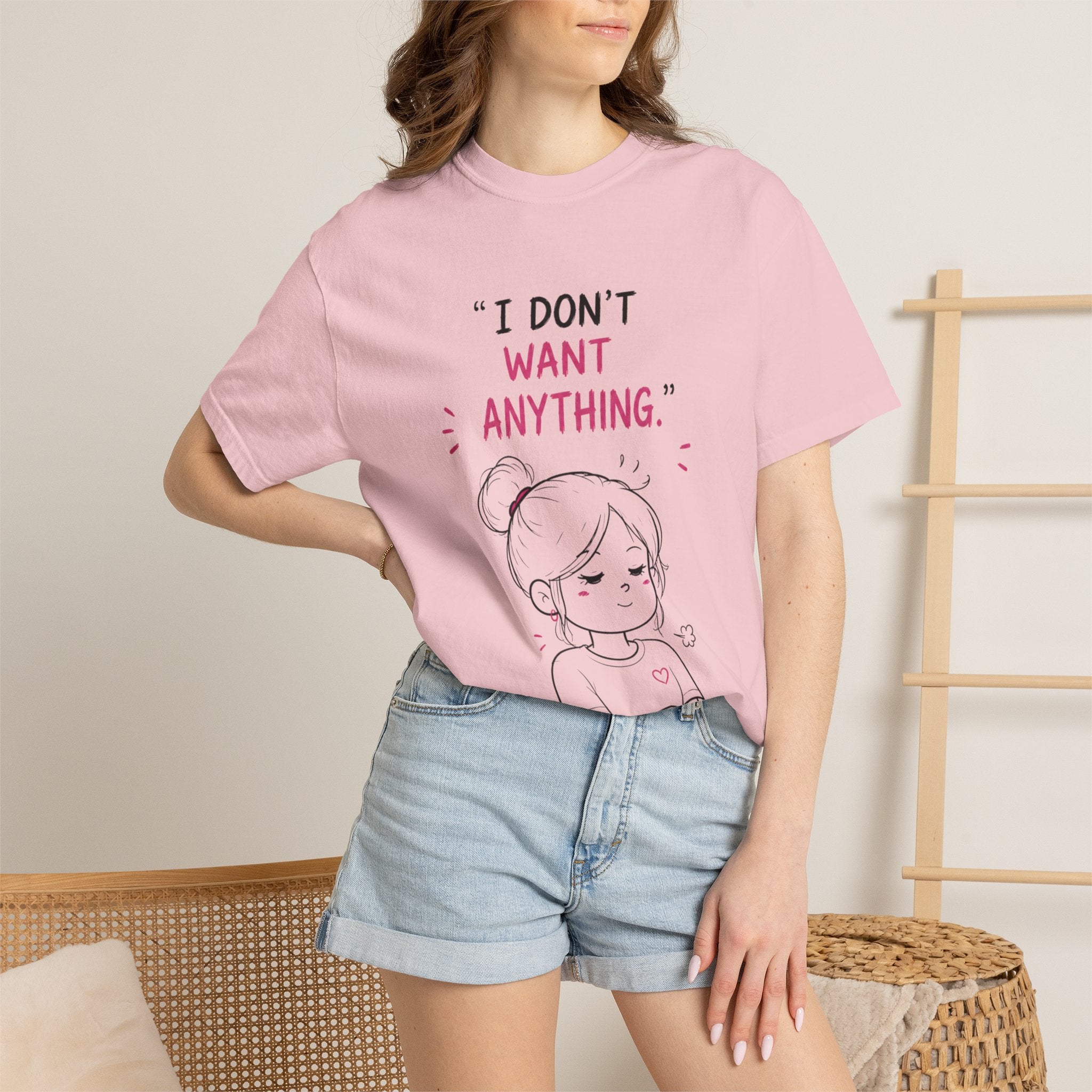 I Don't Want Anything T-Shirt — Hand-Drawn Mood Graphic Tee