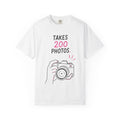 Takes 200 Photos T-Shirt — Camera Photographer Graphic Tee