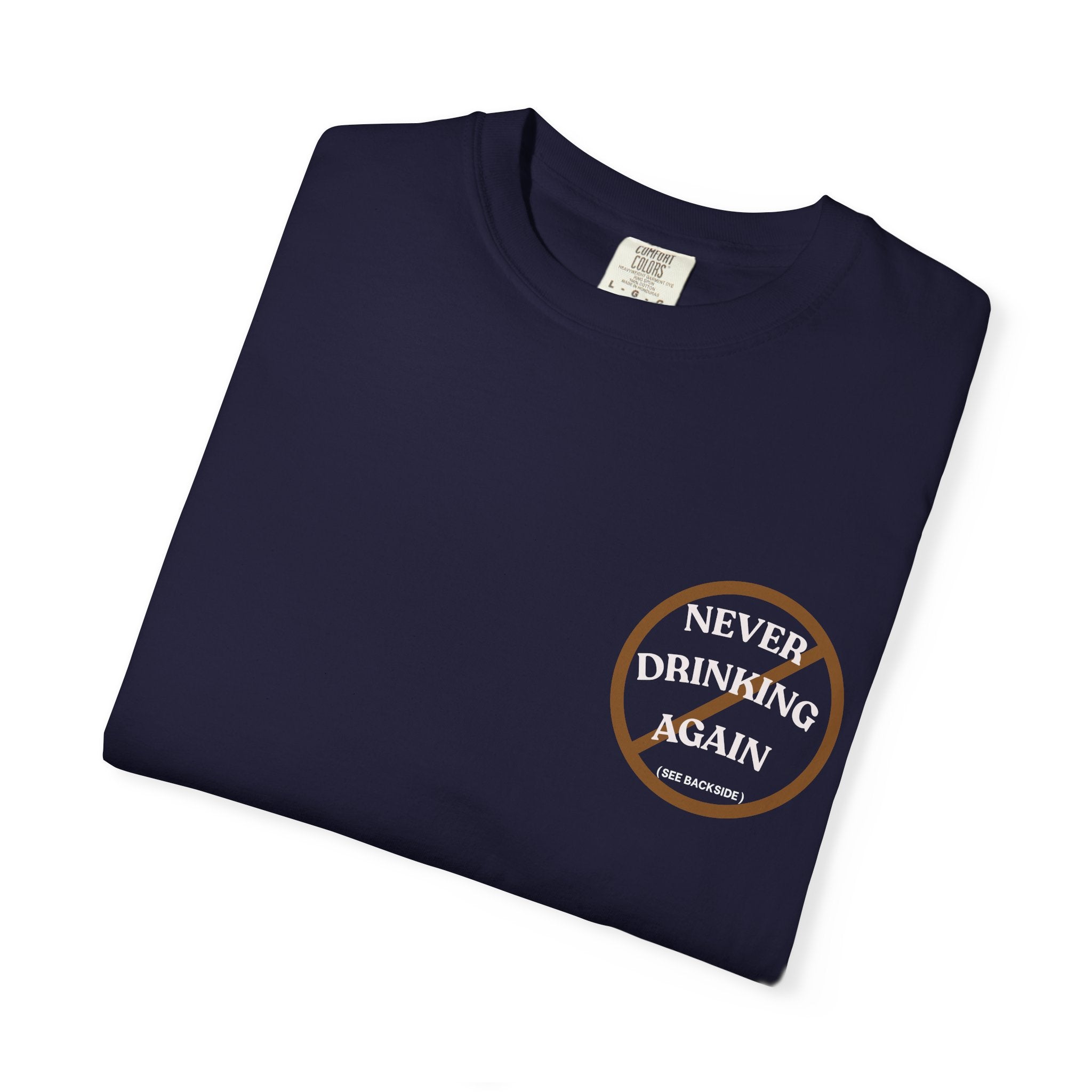 Never Say Never Whiskey T-Shirt — Vintage Whiskey Glass Graphic Tee