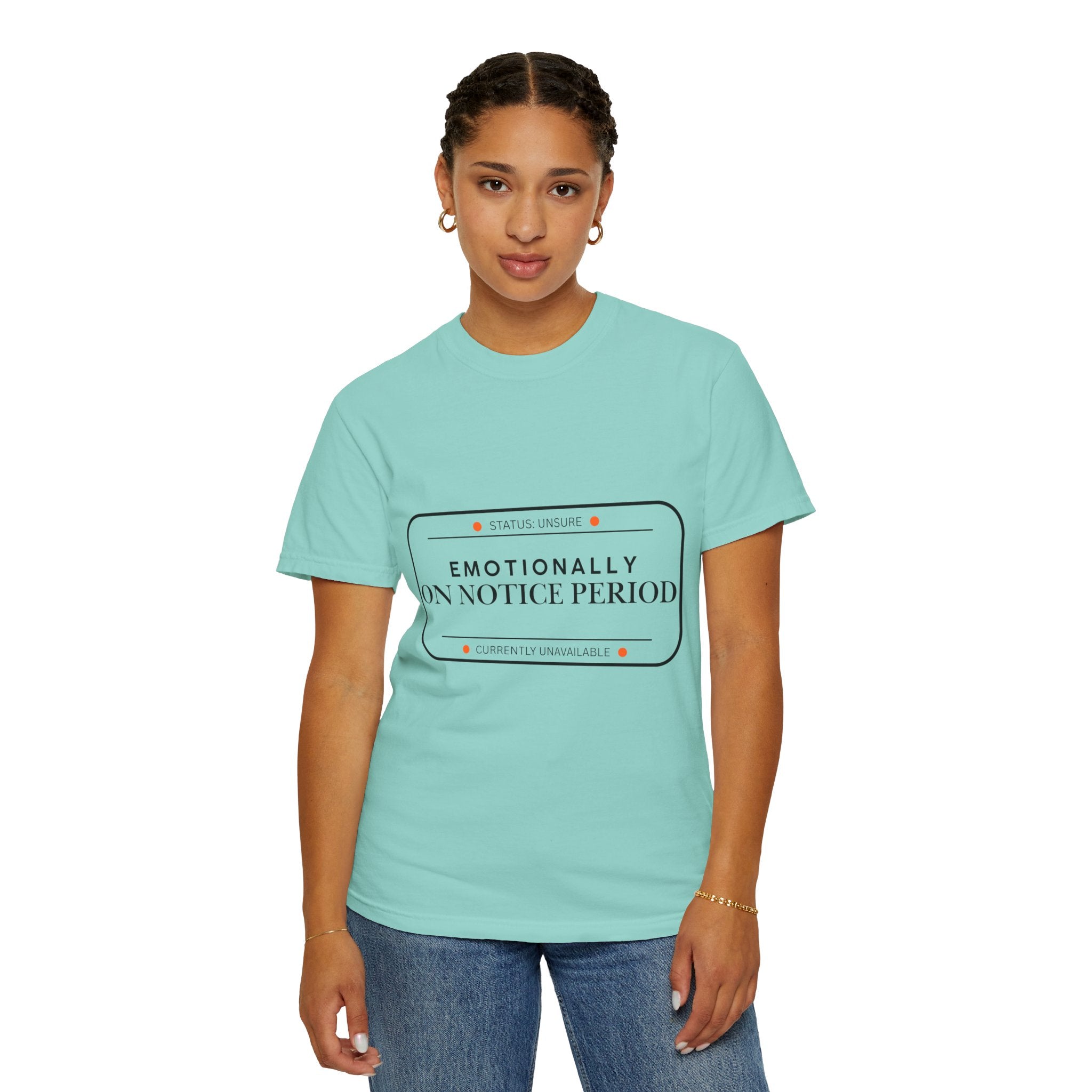 Emotionally On Notice Period T-Shirt — Garment-Dyed Office Humor Tee